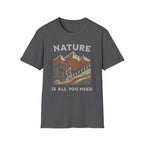 Need Nature T-Shirt