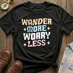 Worry Less T-Shirt