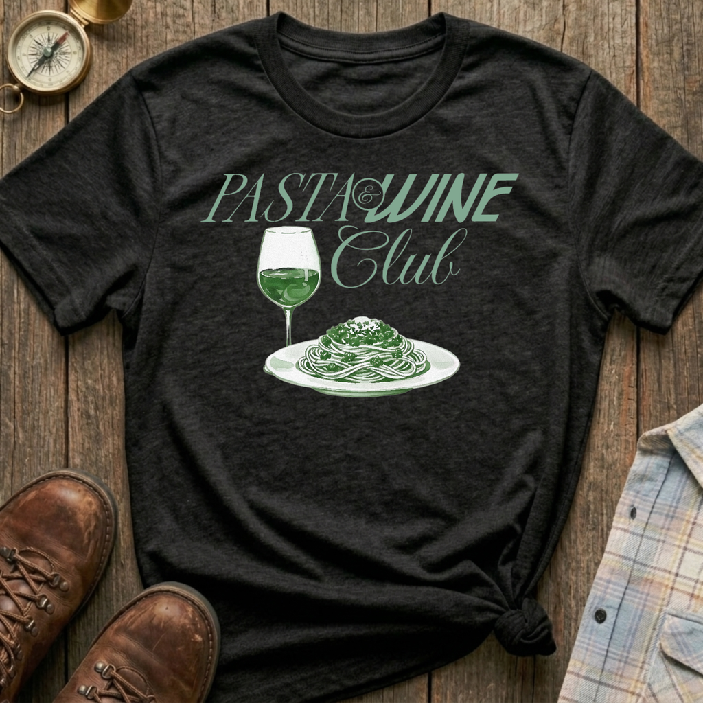 Pasta & Wine Club T-Shirt