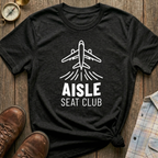 Aisle Seat Club T-Shirt