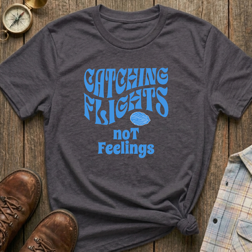 Catching Flights T-Shirt