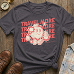 Travel More Graphic T-Shirt
