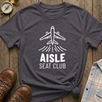 Aisle Seat Club T-Shirt