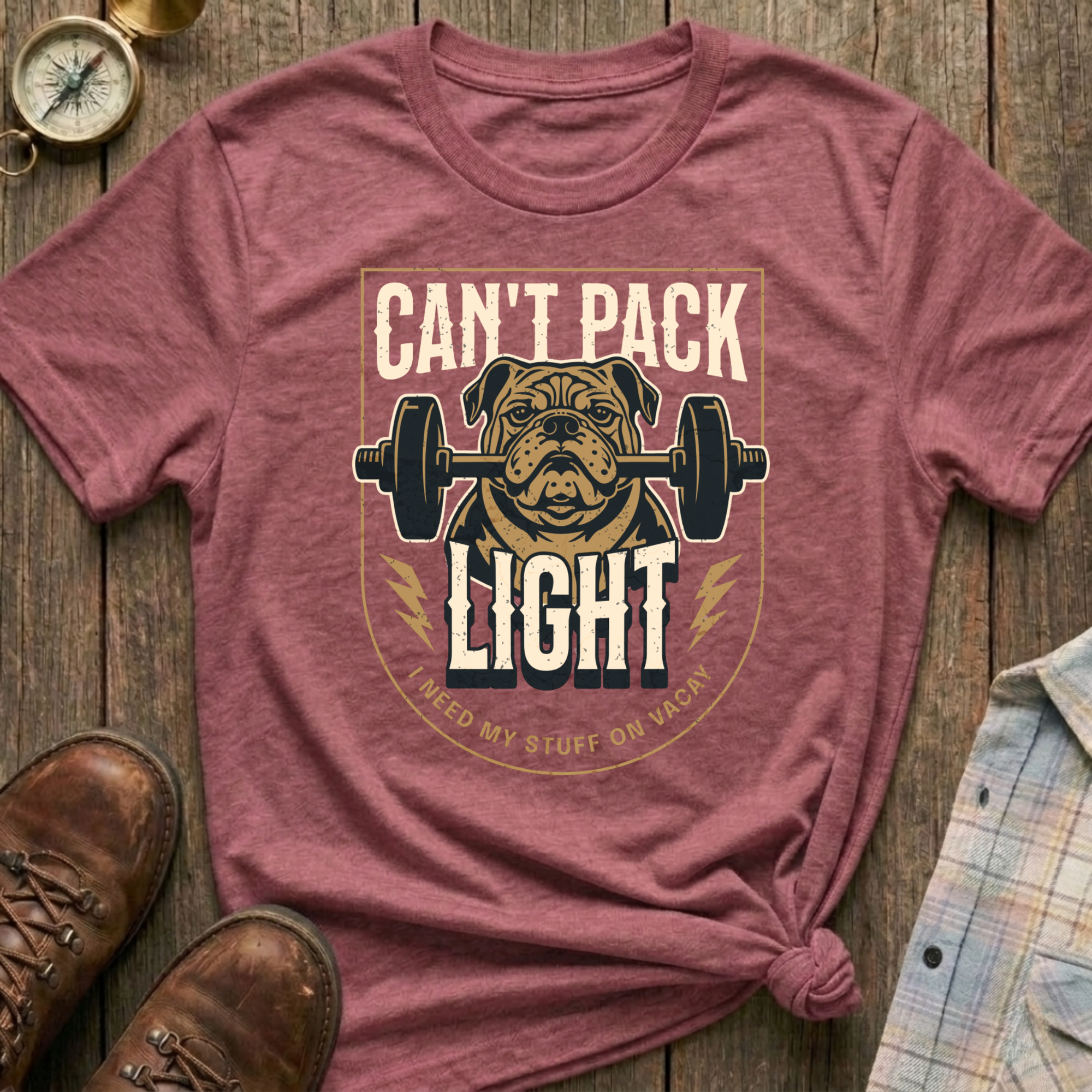 Can’t Pack Light T-Shirt