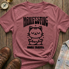 Manifesting Travel T-Shirt