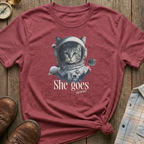 She Goes Anyway T-Shirt