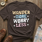 Worry Less T-Shirt