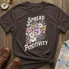 Spread Positivity T-Shirt
