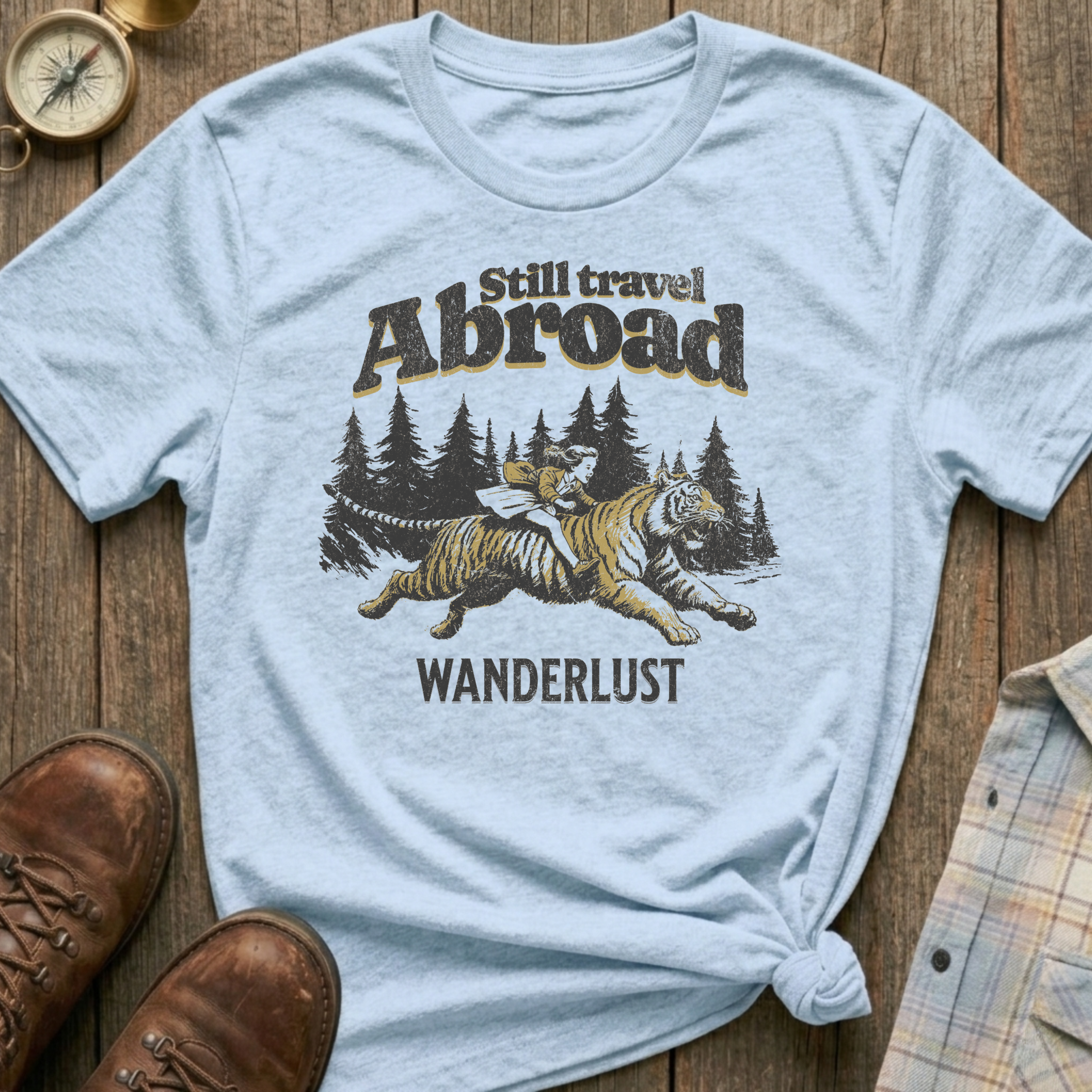 Still Travel Abroad T-Shirt