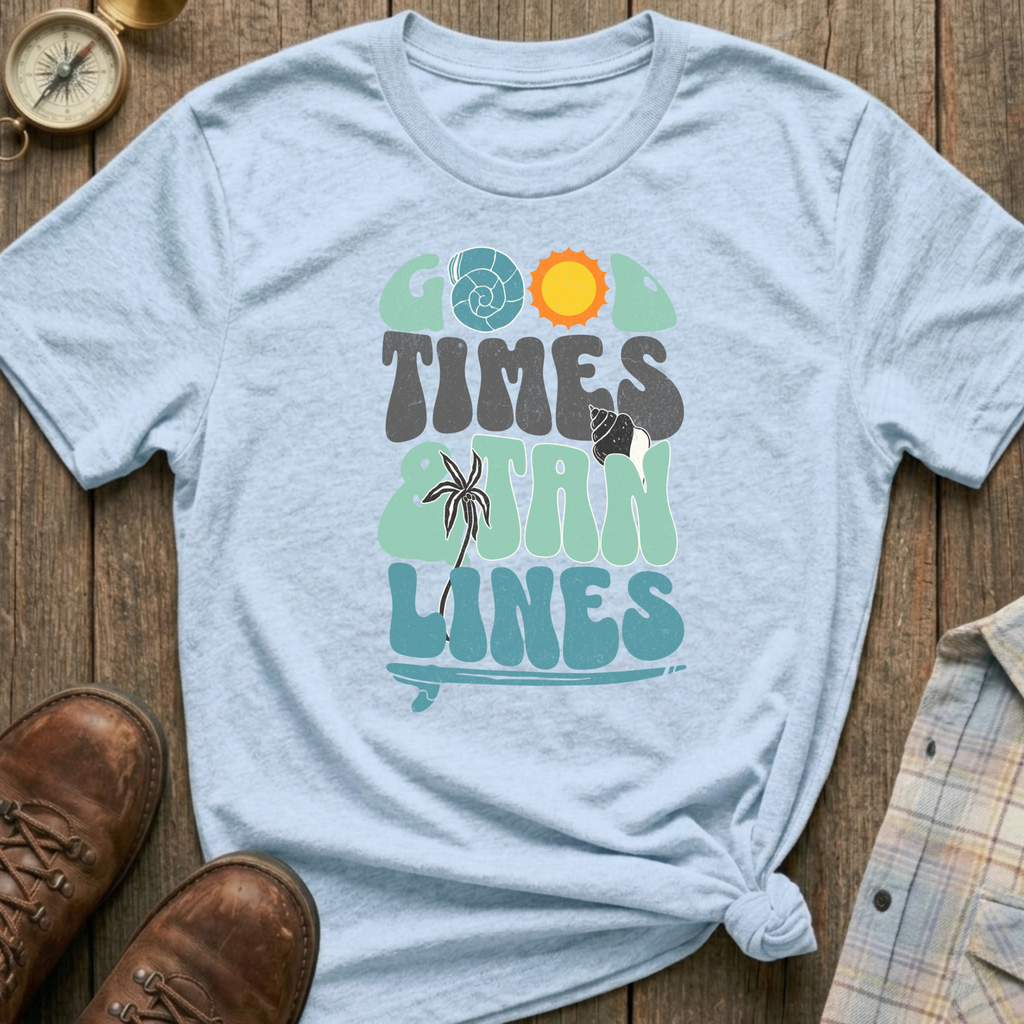 Good Times T-Shirt