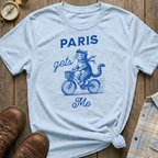 Paris Gets Me T-Shirt