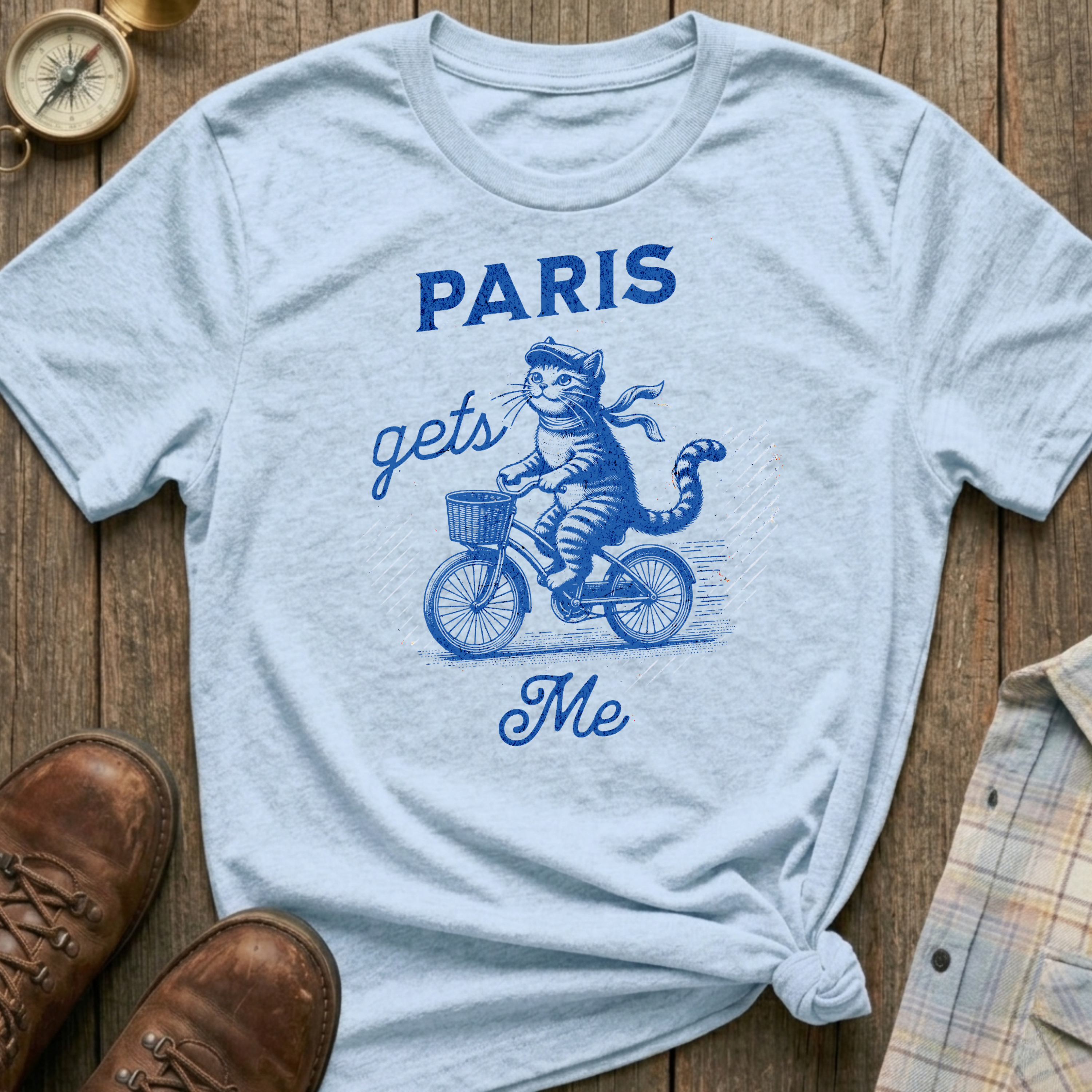 Paris Gets Me T-Shirt