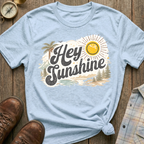 Hey Sunshine T‑Shirt