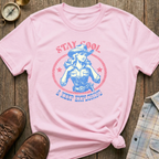 Stay Cool Girl T-Shirt