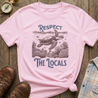 Respect Locals T-Shirt