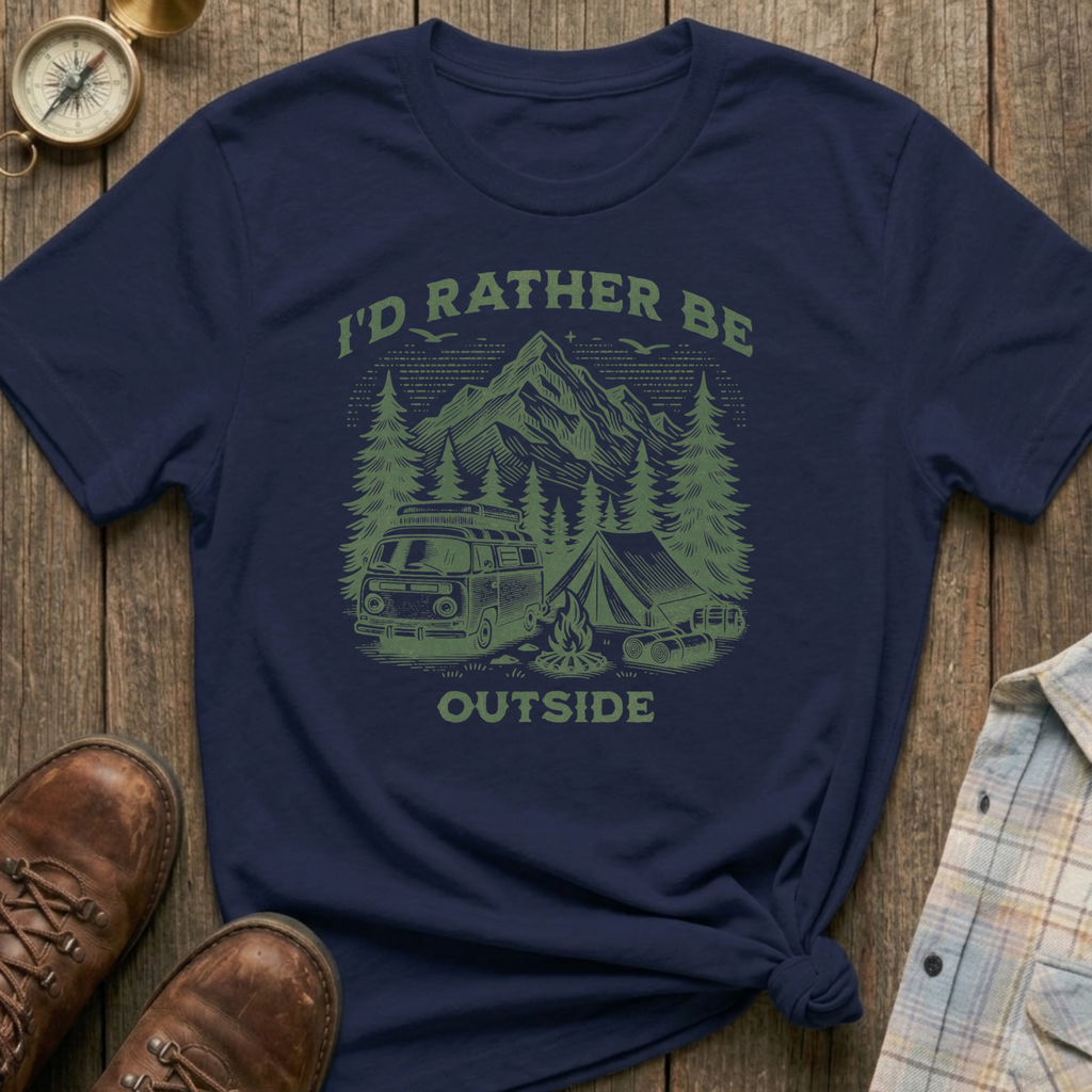 Rather Be Outside T-Shirt