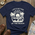 Better at the Beach T-Shirt
