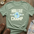 Middle Seat Champ T-Shirt