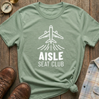 Aisle Seat Club T-Shirt
