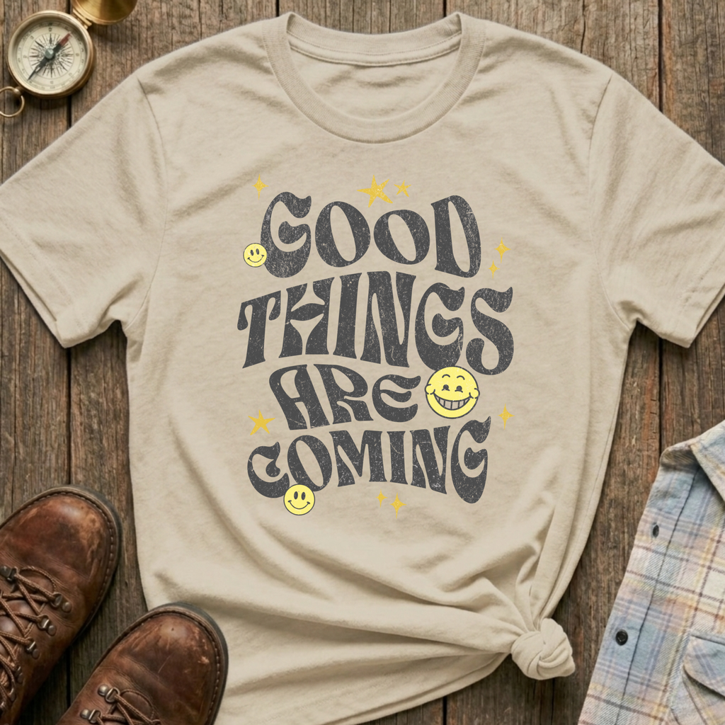Good Things T-Shirt
