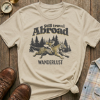 Still Travel Abroad T-Shirt