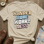 Worry Less T-Shirt