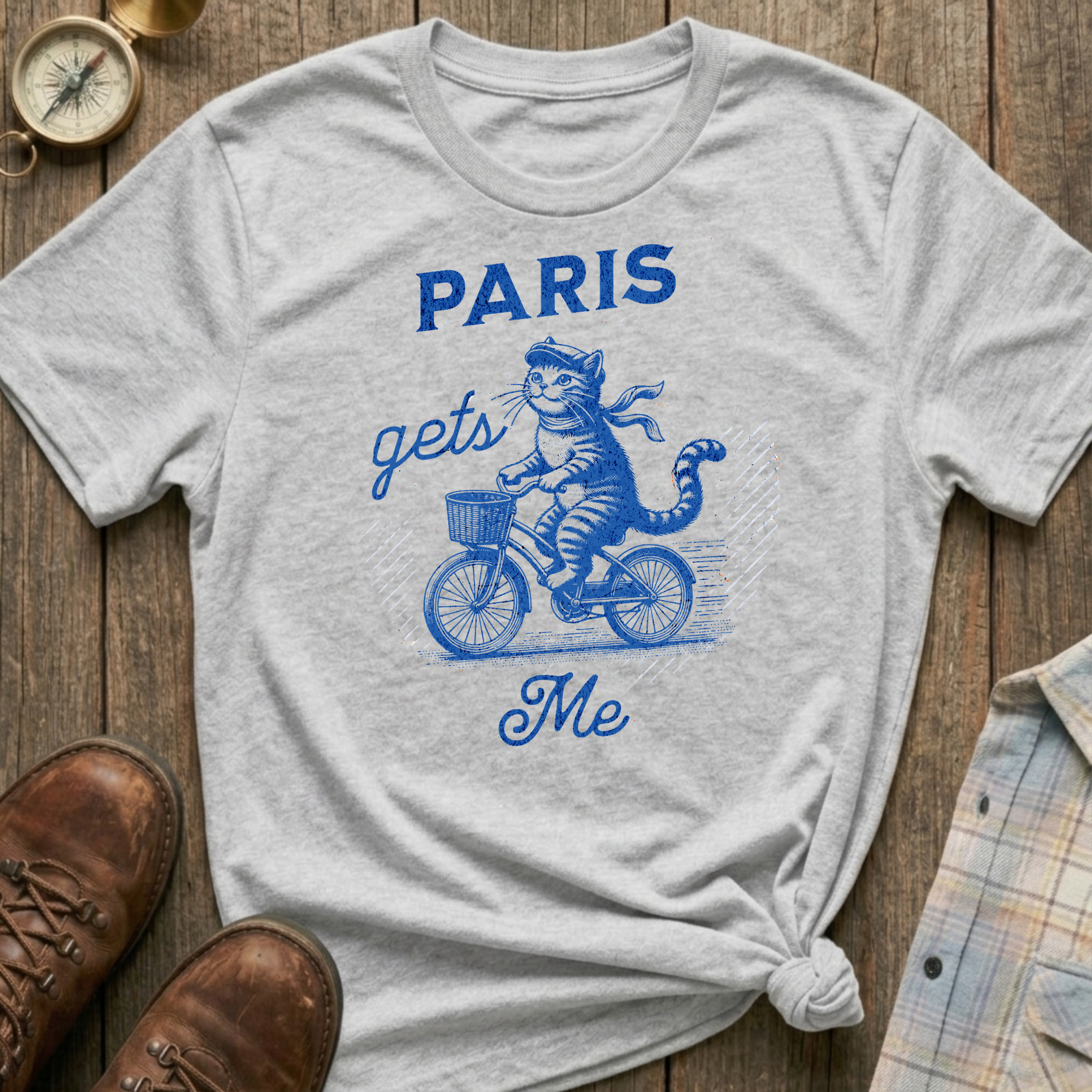 Paris Gets Me T-Shirt