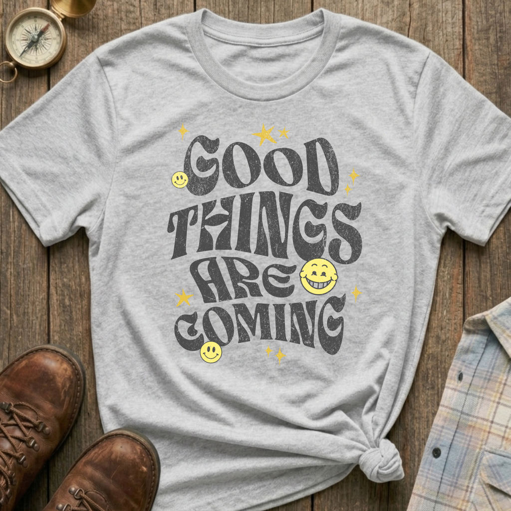 Good Things T-Shirt