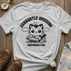 No Responsibilities T-Shirt