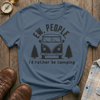 Ew, People. T-Shirt