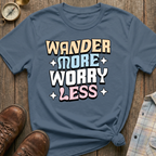 Worry Less T-Shirt