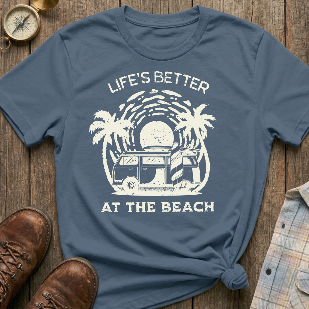 Better at the Beach T-Shirt