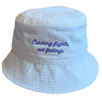 Catching Flights, Not Feelings Bucket Hat