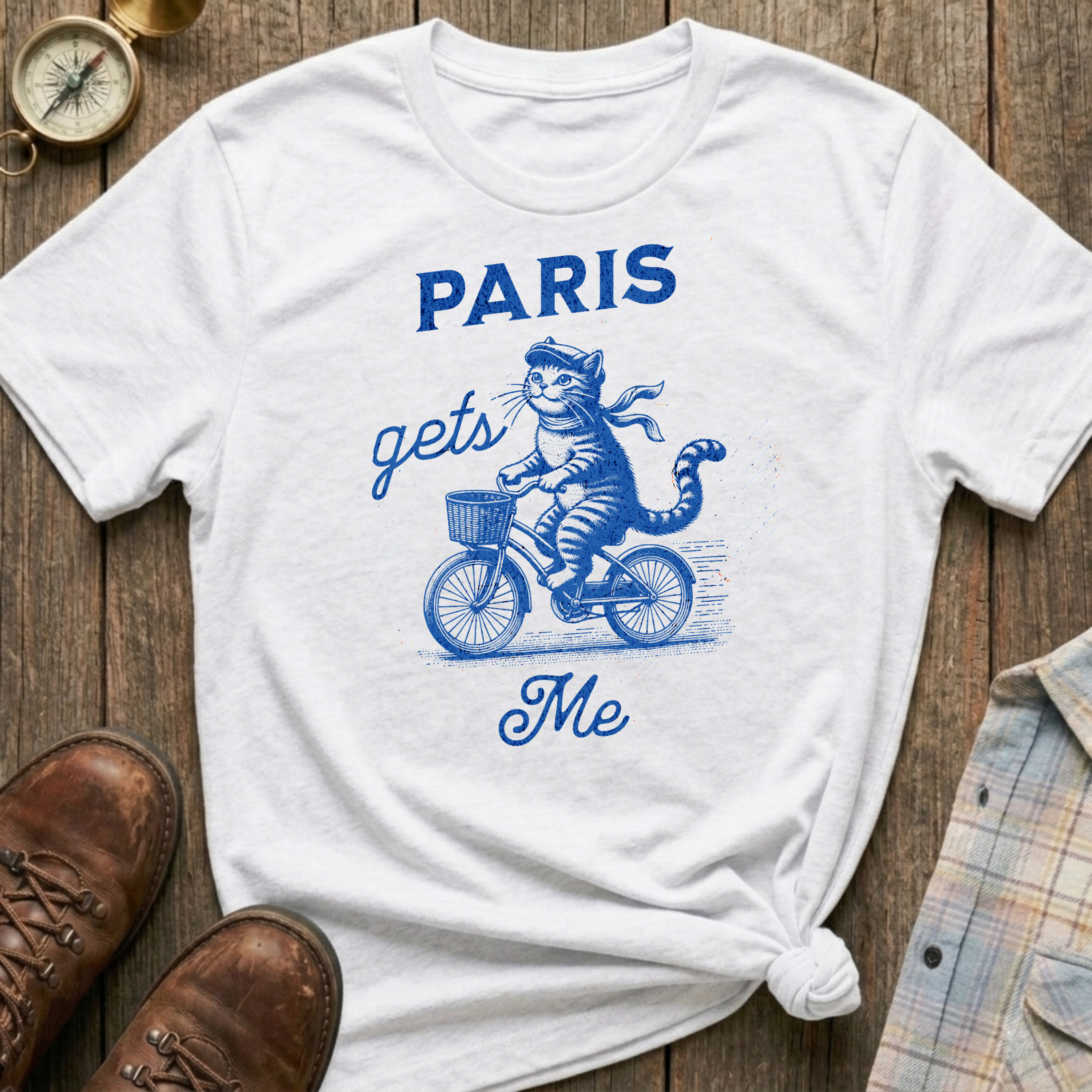 Paris Gets Me T-Shirt